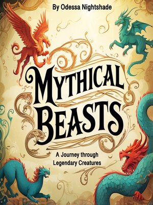 cover image of Mythical Beasts